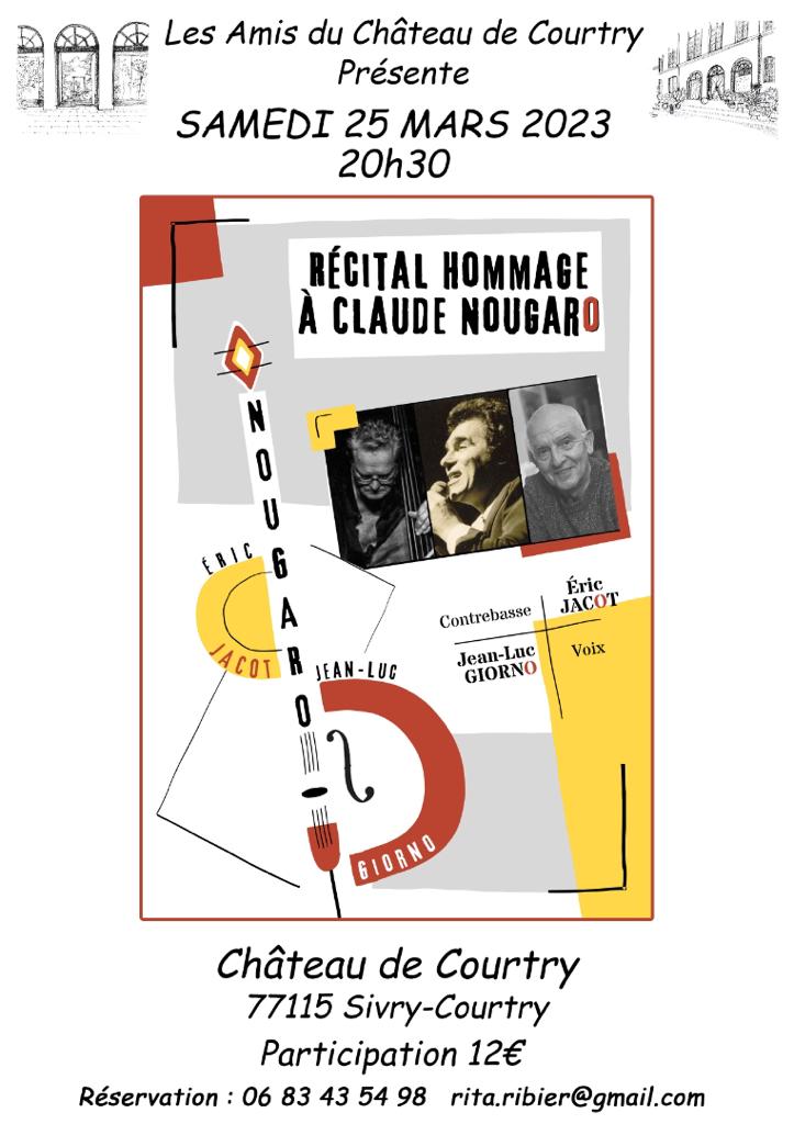 Récital hommage à Claude Nougaro 25 Mars 2023 au Château de Courtry